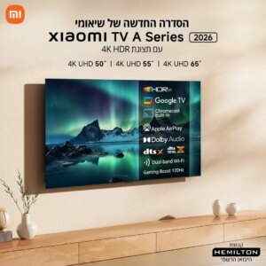 Xiaomi TV A 50 2026 L50MB-AME – טלוויזיה חכמה 50״ 4K Google TV | יבואן רשמי - משלוח מהיר