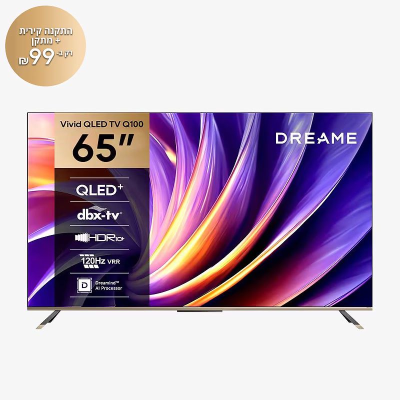 Dreame 65Q100 טלוויזיה חכמה 65 אינץ' דרימי 4K UHD QLED SMART TV Google דגם 2026 | יבואן רשמי – תמונה 12